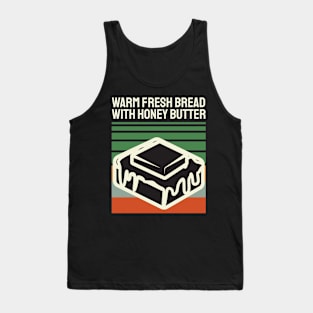 Vintage Warm Fresh Bread With Honey Butter Tank Top